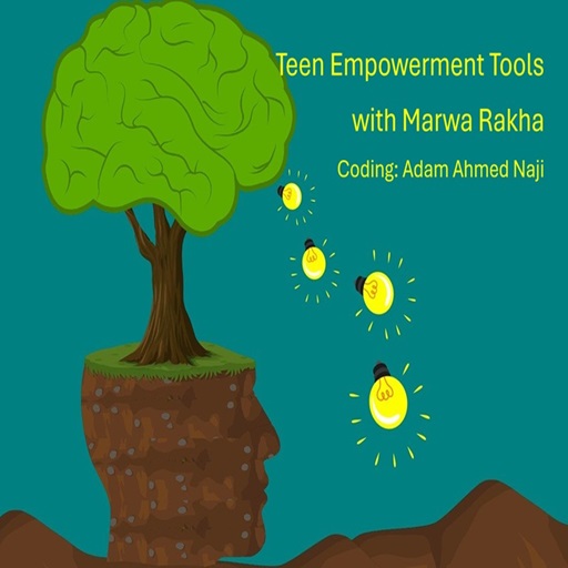 Teen Empowerment tools with Marwa Rakha